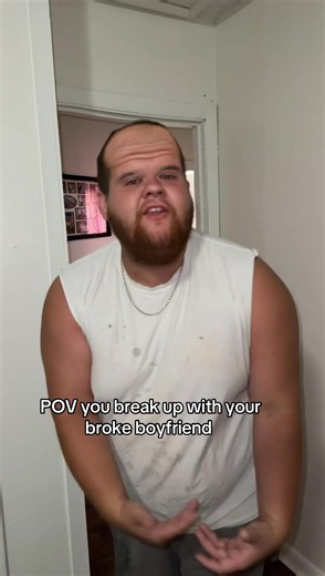 POV: Breaking Up with Your Broke Boyfriend — Funny Skit