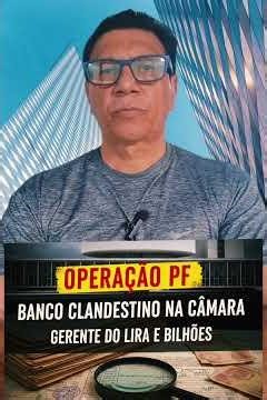 # BANCO CLANDESTINO NA CÂMARA: GERENTE DO LIRA E BILHÕES!#