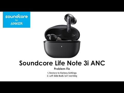 Soundcore Life Note 3i Left Earbuds isn't Working Fix | Soundcore Reset | TWS Fixing