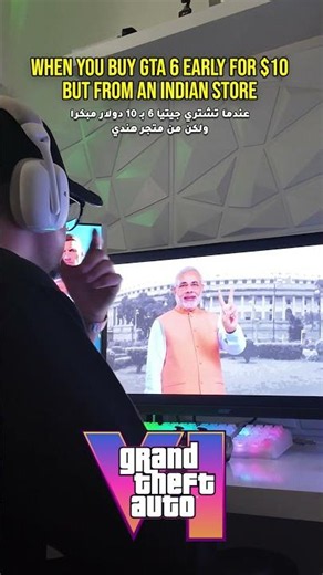 When you buy GTA 6 early for $10But from an Indian store 🇮🇳