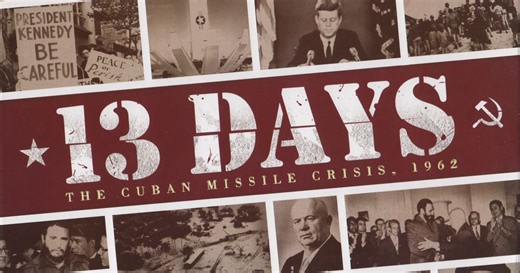 13 Days: The Cuban Missile Crisis, 1962