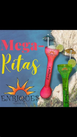 Introducing…MEGA-RITAS! 😱 Yep, you heard that right, Enrique’s now has an option to order a Mega-rita! Tell your friends, and come on in! | Enrique's Mexican Grill