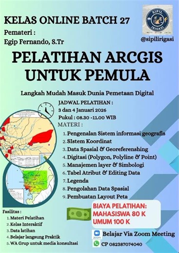 pelatihan arcgis pemula batch 27 bersama @sipilirigasi
