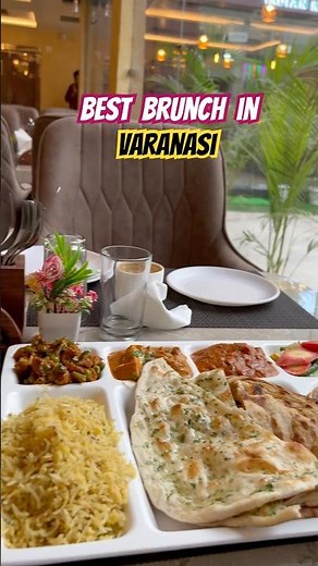 Best Restaurants in Varanasi | Veg Restaurants in Varanasi | Cafe in Varanasi | Patna Food Blogger