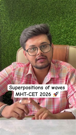Superpositions of waves mht-cet 2026 🚀 #mhtcet #mhtcet2026 #shortfeed