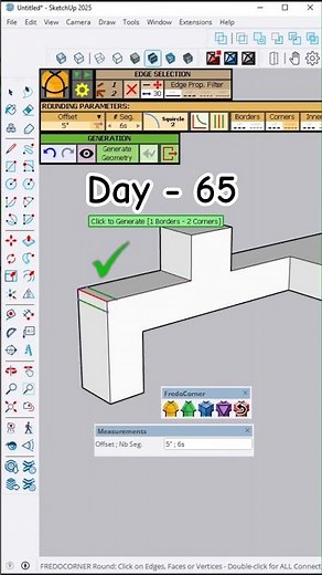 ✅ Day - 65, Fredo Corner in SketchUp ✨ | Round & Bevel Edges | Quick Modeling Tip