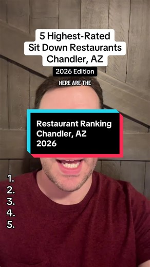 Restaurant Ranking - 5 Highest-Rated Sit Down Restaurants Chandler, AZ #chandler #arizona #restaurant