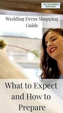 How to Prepare for Wedding Dress Shopping – A Step-by‐Step Guide to Finding “The One