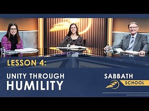 Sabbath School | Lesson 4: UNITY THROUGH HUMILITY – Uniting Heaven and Earth | SUMtv