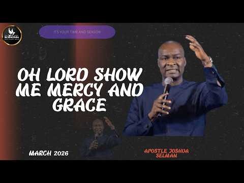 Lord, show me mercy