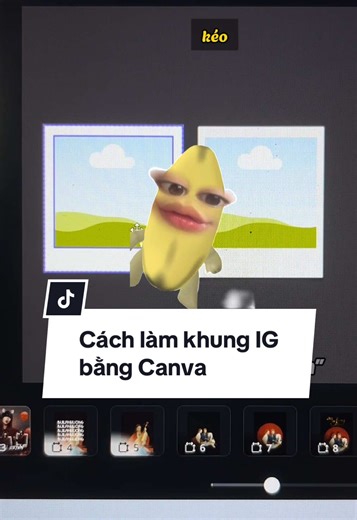 Hướng dẫn làm khung IG đơn giản bằng Canva
