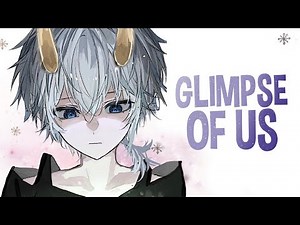 Nightcore - Glimpse Of Us (Lyrics)