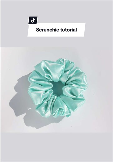 Easy Scrunchie Tutorial in 30 Seconds