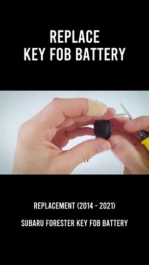 Subaru Forester Key Fob Battery Replacement Guide