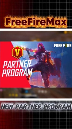 FreeFireMax🔥 New Partnar Program | 🤔How? To Join ! #ff