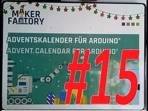 Türchen 15 Arduino Adventskalender