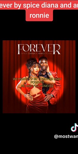 Forever by Spice Diana and Anko Ronnie Song Lyrics