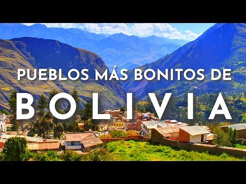 LOS PUEBLOS MÁS BONITOS DE BOLIVIA