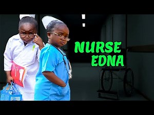 NURSE EDNA (FULL) OLUEBUBE OBIO 2023 TRENDING MOVIE