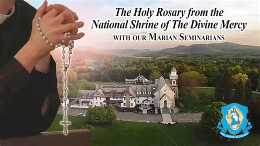 Thu., Oct. 24 - The Holy Rosary from the National Shrine Today’s Mysteries: Luminous The First Luminous Mystery – "The Baptism of the Lord” The Second Luminous Mystery – "The Wedding in Cana” The Third Luminous Mystery – "The Proclamation of the Kingdom of God and the call to conversion" The Fourth Luminous Mystery –"The Transfiguration” The Fifth Luminous Mystery – "The Institution of the Eucharist" - You can also pray with us on our NEW, dedicated, streaming platform: DivineMercyPlus.org. - Re