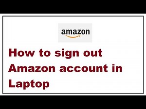 How to sign out Amazon account in Laptop