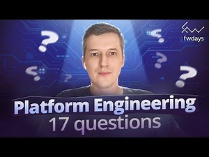 Everything You Wanted to Know About Platform Engineering — 17 Key Questions in 25 Minutes
