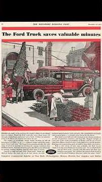 The old Ford Christmas Tree Truck Ad with Santa Claus; December 1930