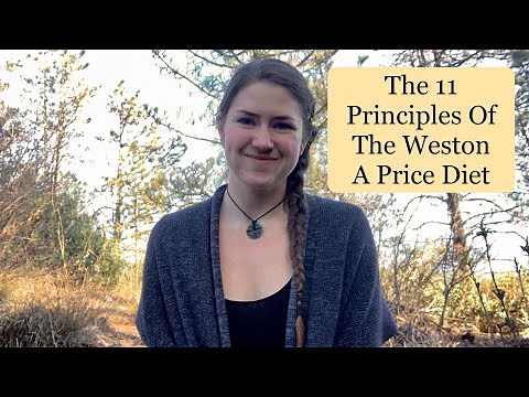 The 11 Principles Of The Weston A Price Diet, The Diet That Permanently Healed My Chronic Gut Issues