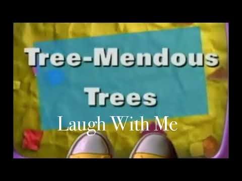 Laugh With Me (Tree Mendous-Trees) for Surprises with You