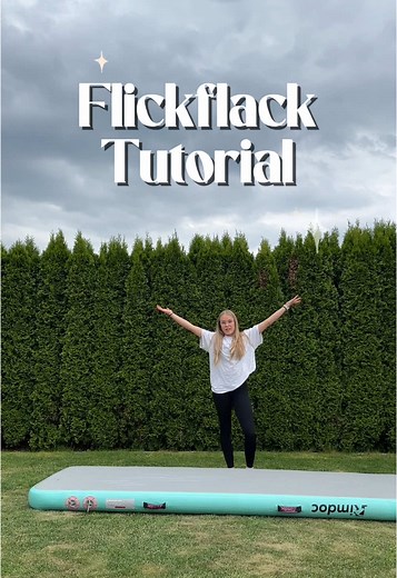 Flickflack Tutorial: Akrobatik leicht gemacht