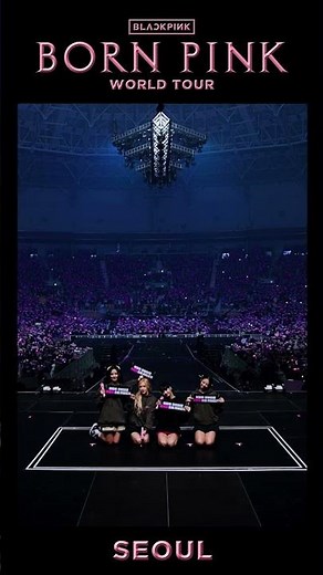 BLACKPINK WORLD TOUR [BORN PINK] SEOUL HIGHLIGHT CLIP