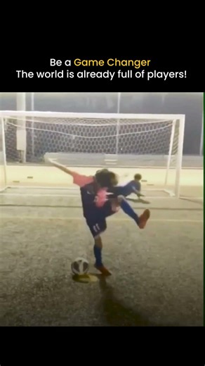 ⚽ Be a Game Changer, Not Just Another Player! 🔥
