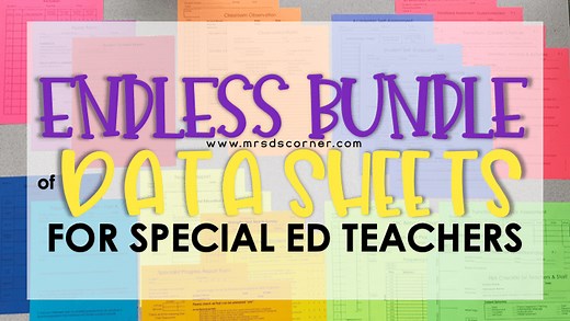Endless Data Sheets for Special Education Teachers - Mrs. D's Corner