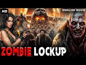 ZOMBIE LOCKUP - Full Hollywood Horror Action English Movie | Raymond Bethley, Jess C. | Free Movies