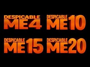 Despicable Me All Movies (2010 – 2200) | Official & Fan-Made Timeline