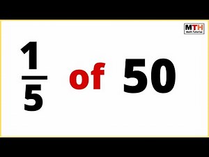 1/5 of 50 (one-fifth of 50)