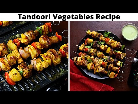 Tandoori Vegetables | No Oven Recipe | Indian Starter Recipe