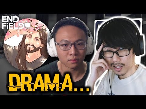 BIG DRAMA IN THE ARKNIGHTS ENDFIELD COMMUNITY..