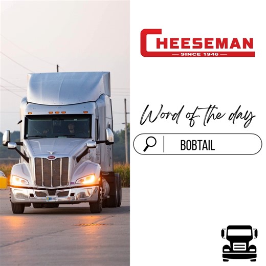 Trucker Talk: Bobtail Ever hear a driver say they’re “bobtailing” and wonder what that means? Bobtail means the truck is running without a trailer attached. No freight, no box—just the tractor. It might look easier, but bobtail driving actually takes extra caution. Less weight on the back means different braking, handling, and traction—especially in bad weather. So when you see a truck rolling without a trailer, now you know: that’s a bobtail. | Cheeseman Transport