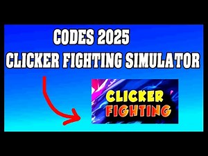 Clicker Fighting Simulator Codes 2025 / Roblox ! 🎮🔑