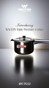 2.7K views · 1.2K reactions | Meet the all-new Walton Triply Pressure Cooker WPC TPC6.0 — built for zero spillage, total safety, and cooking that’s faster than ever. Cook smart. Live forward. To know more call 16267 or visit online: https://cutt.ly/ieD69nXY #PressureCooker #WaltonPressureCooker #Walton | Walton Kitchen Appliance | Facebook
