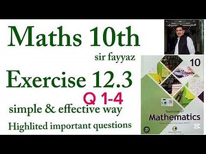 Maths class 10th | exercise 12.3 | NBF | ex 12.3 | Q 1-4 | unit 12 | Basic statistics | sir fayyaz