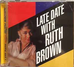 Ruth Brown - Late Date With Ruth Brown