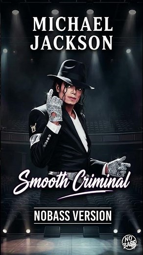 Smooth Criminal - No Bass 🎸