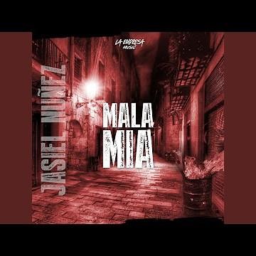 Mala Mia