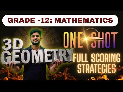 3d/3D Geometry Class 12 | One Shot Revision | Full Chapter Explained in 1 Video | Equation of line