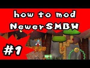 How to mod Newer Super Mario Bros. Wii tutorial - Part 1: Editing levels