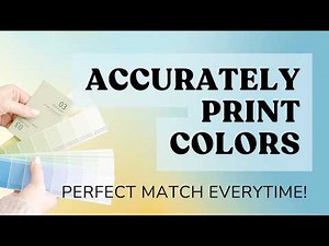 How to Get Your Colors to Print Accurately
