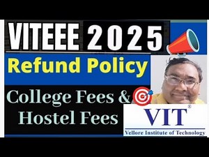 VIT refund policy 2025|VIT fee refund|Vit refund process|Vit vellore counselling|Hostel fees|Mess