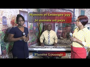 Hymnes et Louanges 399: Je connais un pays par delà le ciel bleu